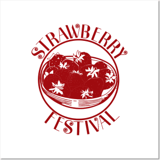 STRAWBERRY FESTIVAL Posters and Art